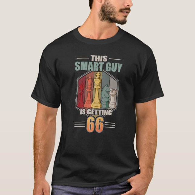 This Smart Guy Is Getting 66 Retro Chess 66th Birt T-Shirt (Front)