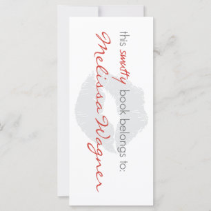 This Smutty Book Belongs to Bookmarker