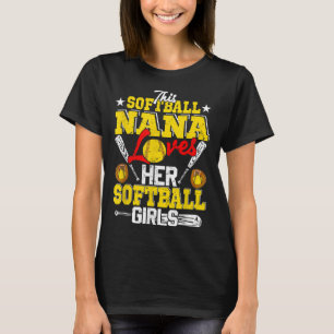 This Softball Nana Loves Her Softball Girls Matchi T-Shirt