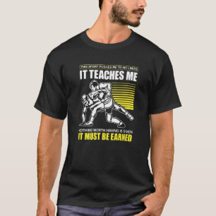 This Sport Pushes Me To Limits Motivation Wrestler T-Shirt