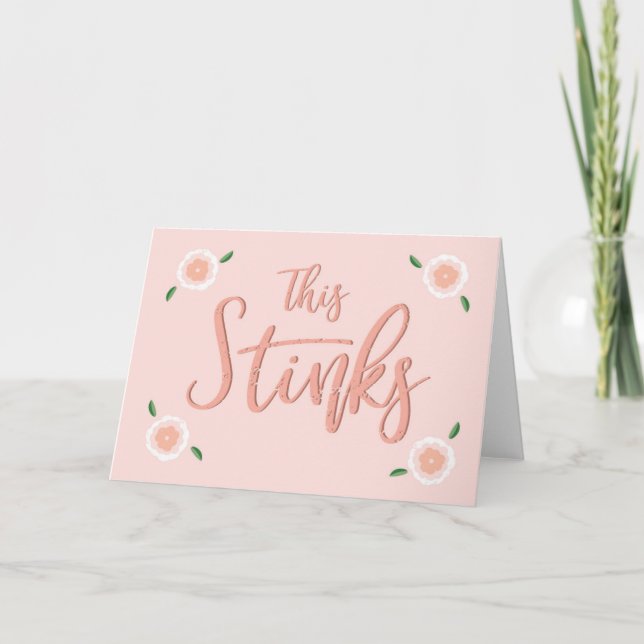 This Stinks Sympathy Card (Front)