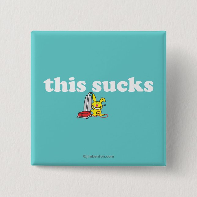 This Sucks 2 Inch Square Button (Front)