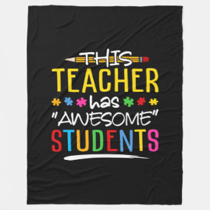 This Teacher Has Awesome Students Fleece Blanket