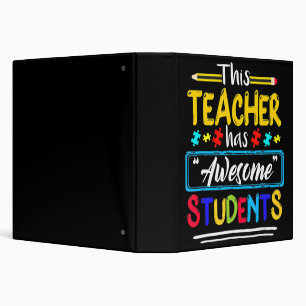 This Teacher Has Awesome Students Puzzle Autism Aw Binder