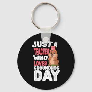 This Teacher Loves Groundhogs, Groundhog Day Teach Keychain