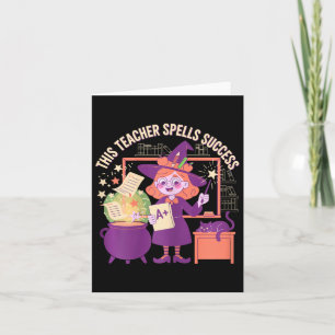 This Teacher Spells Success Halloween Clroom Art Card