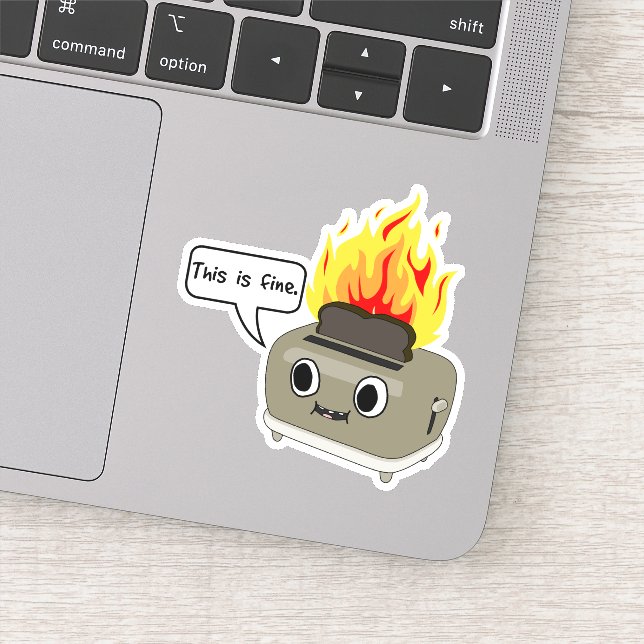 This toast is fine Sticker (Detail)