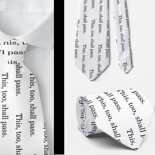 This, Too, Shall Pass 12 Step Program Tie (Creator Uploaded)