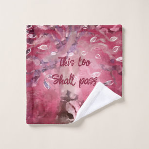 This Too Shall Pass Abstract Tree Leaves Pink  Wash Cloth