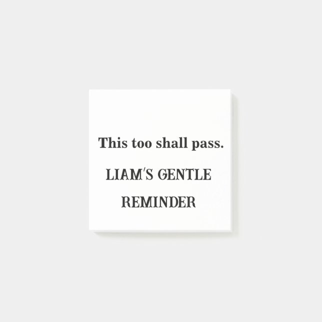 This Too Shall Pass – Custom Hopeful Sticky Pad Post-it Notes (Front)