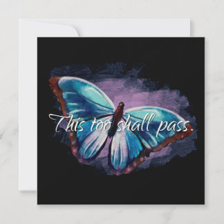 This Too Shall Pass Encouragement Card