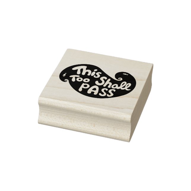 This Too shall Pass Hand lettering Typography  Rubber Stamp (Stamp)
