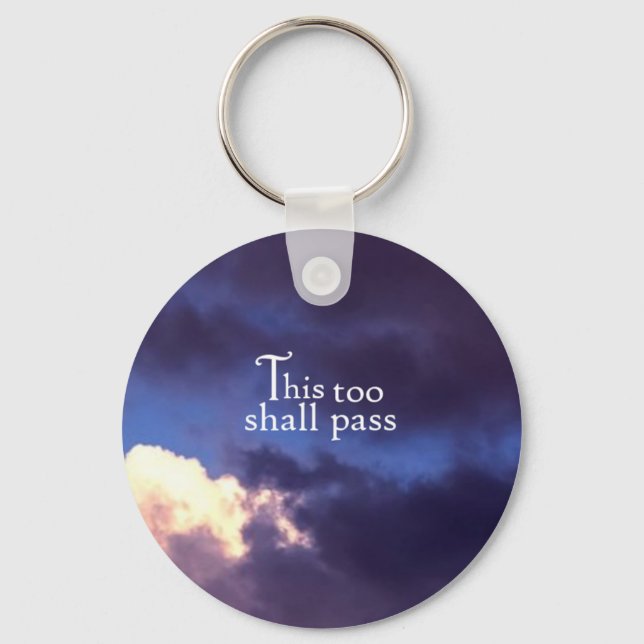 This too shall pass keychain (Front)