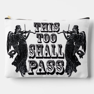This Too Shall Pass large accessory bag