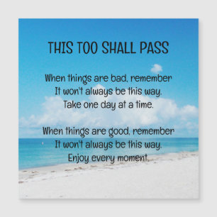 "This too shall pass" Magnetic Card