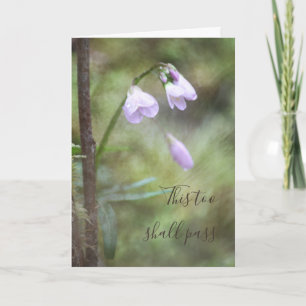 This Too Shall Pass Pink Forest Flower Photo Card