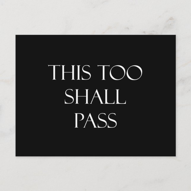 This Too Shall Pass Quotes Strength Quote Postcard (Front)