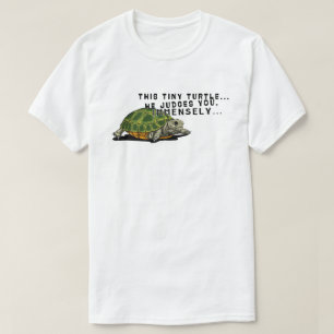 This Turtle.. He Judges You. Kawaii turtle meme T-Shirt