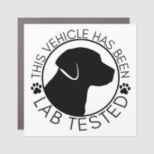 “This Vehicle Has Been Lab Tested” Square Magnet
