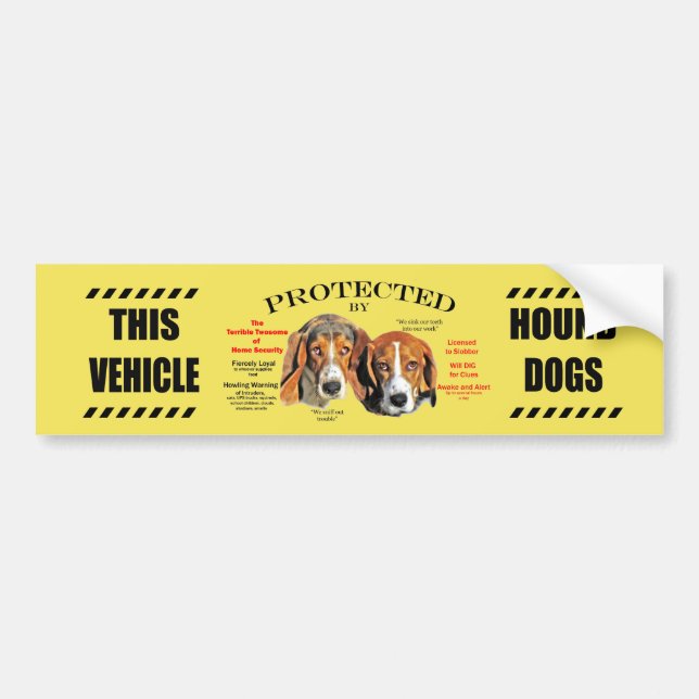 This Vehicle Protected by Hound Dogs Bumper Sticker (Front)