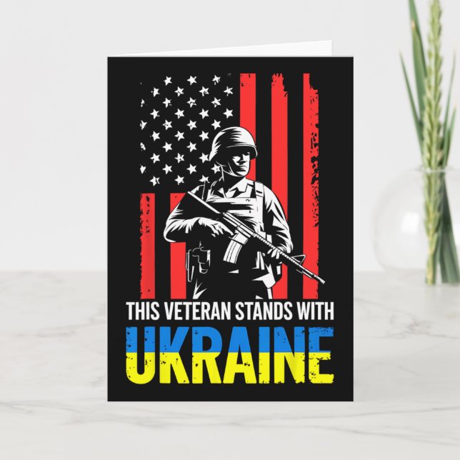 This Veteran Stands With Ukraine 11  Card (Front)