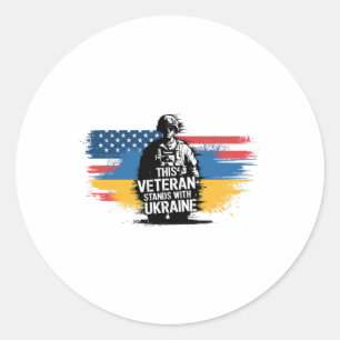 This Veteran Stands With Ukraine 16  Classic Round Sticker