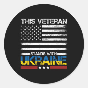 This Veteran Stands With Ukraine 1 Classic Round Sticker
