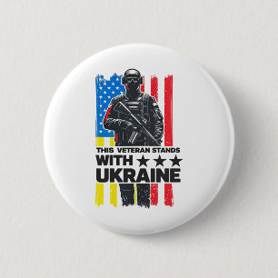 This Veteran Stands With Ukraine Support Ukraine V 2 Inch Round Button