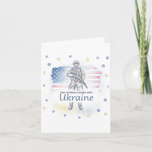 This Veteran Stands With Ukraine Support Ukraine V Card
