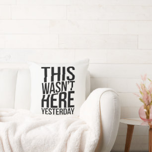 This Wasn’t Here Yesterday - Reality Glitch Throw Pillow