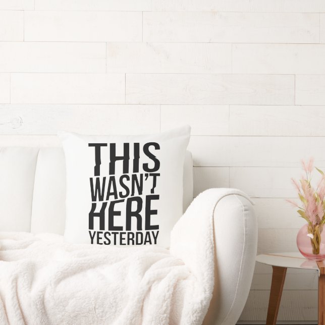 This Wasn’t Here Yesterday - Reality Glitch Throw Pillow (Couch)