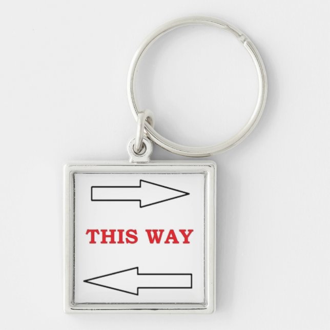 "THIS WAY" ARROWS KEYCHAIN (Front)