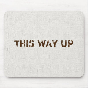 This Way Up Canvas Texture Mouse Pad