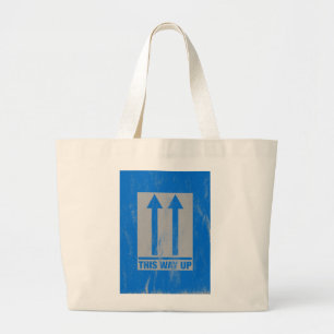 'This way up' message Large Tote Bag