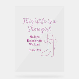 this wife is a showgirl bachelorette party purple acrylic sign