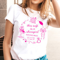 This Wife Is A Showgirl Bachelorette Party