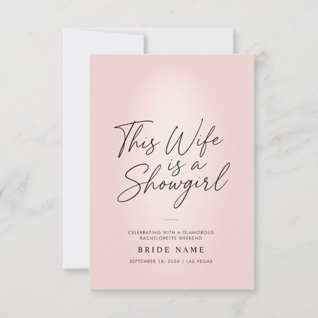 This Wife Is a Showgirl Glam Bachelorette Invitation (Front)