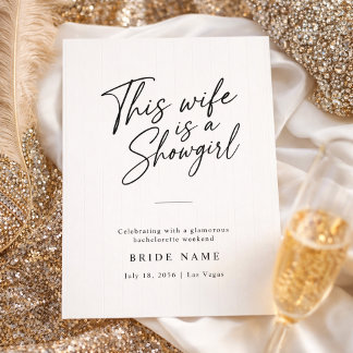 This Wife is a Showgirl Las Vegas Bachelorette Invitation