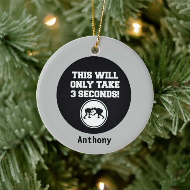 This Will Only Take 3 Minutes Wrestling Ornament (Tree)