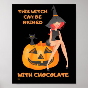 "THIS WITCH CAN BE BRIBED..." funny      Poster
