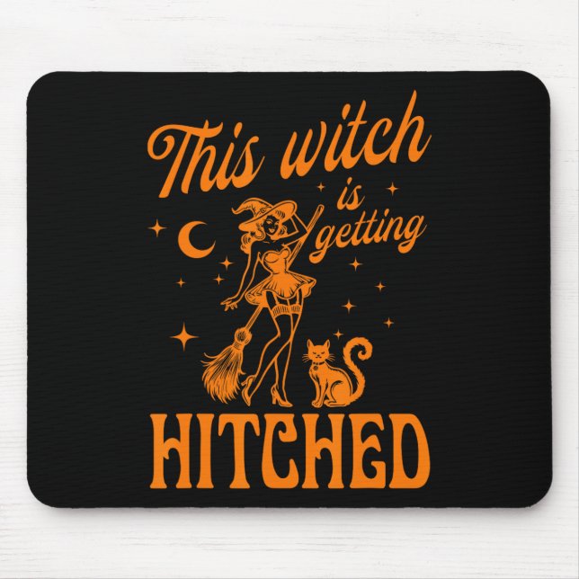 This Witch Is Getting Hitched Bychelorette Hallowe Mouse Pad (Front)