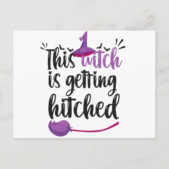 This Witch is Getting Hitched Funny Halloween Idea Postcard (Front)