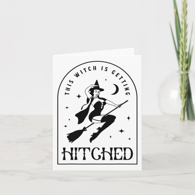 This Witch Is Getting Hitched Gothic Bride Bachelo Card (Front)
