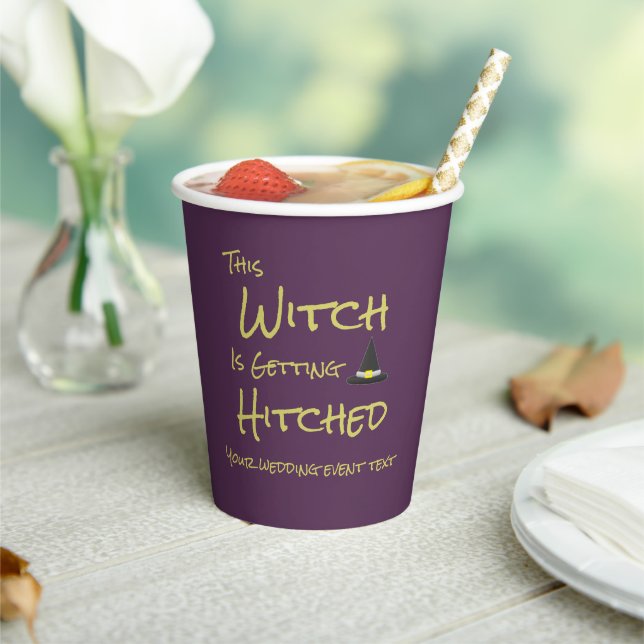 This Witch Is Getting Hitched Paper Cups (Insitu)