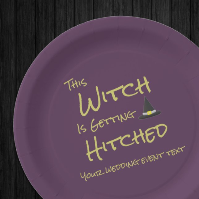 This Witch Is Getting Hitched Paper Plate (Creator Uploaded)