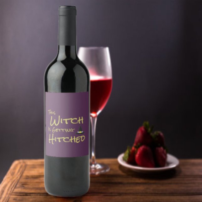 This Witch Is Getting Hitched Wine Label (Creator Uploaded)