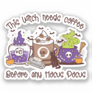 This Witch Needs Coffee