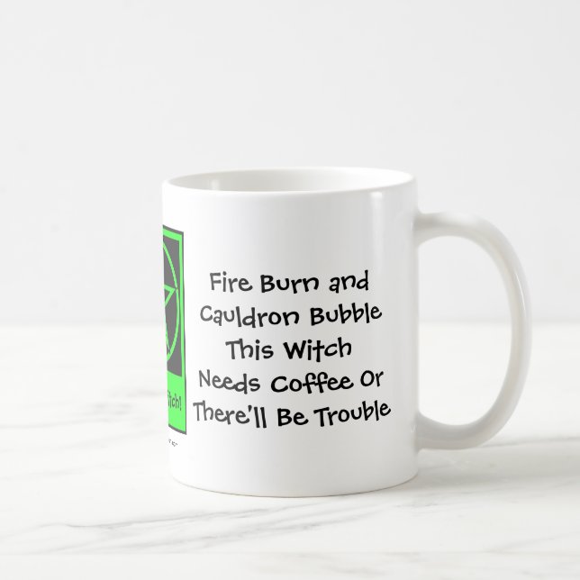 This Witch Needs Coffee! Coffee-addicts Cup/Mug Coffee Mug (Right)