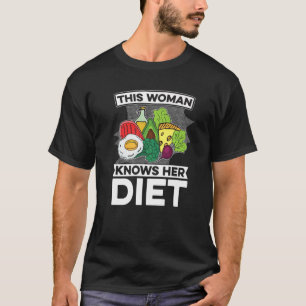 This Woman Knows Her Diet Ketosis Ketognenic Keto  T-Shirt