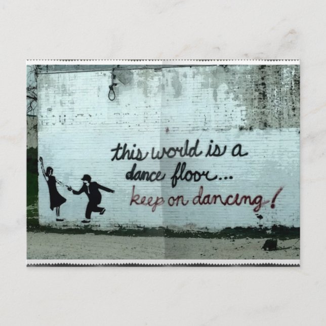 This world is a Dance Floor Postcard (Front)